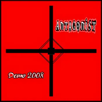Antagonist (GER) : Demo 2008